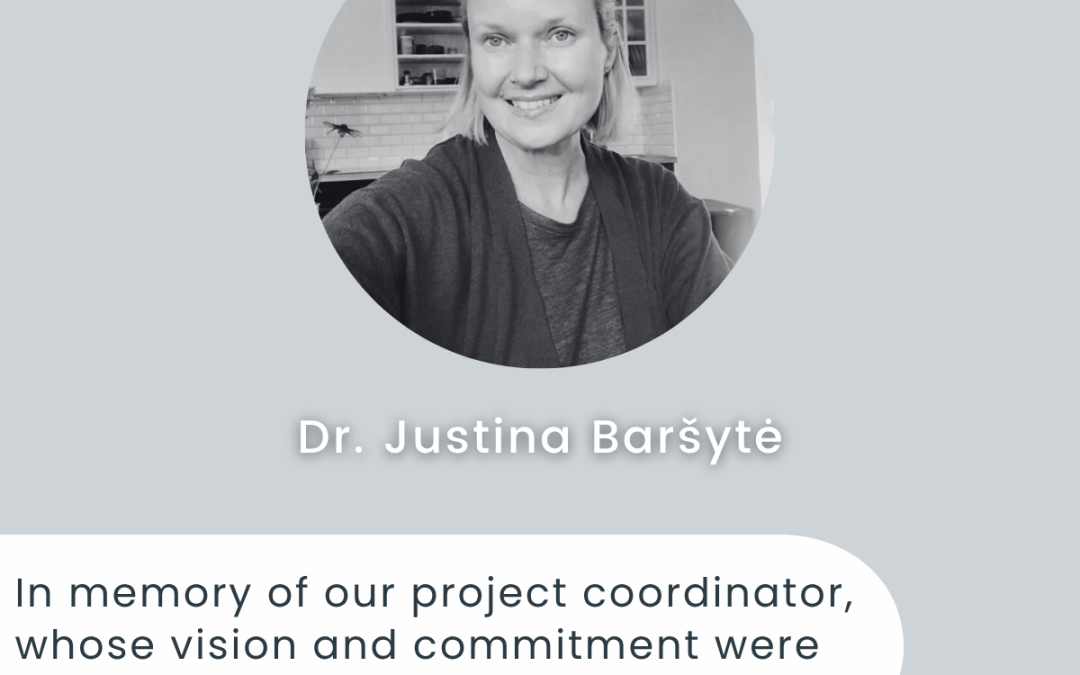 In Memory of Justina Baršytė